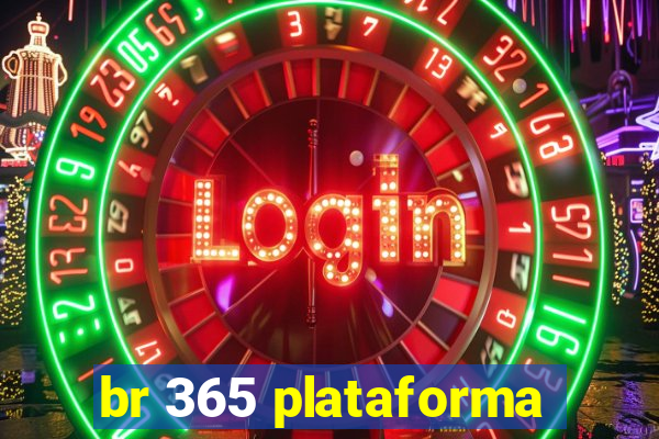 br 365 plataforma